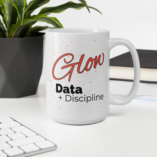MoxieMart Glow Is Data + Discipline authority mug printed on both sides — ceramic coffee cup with bold navy text