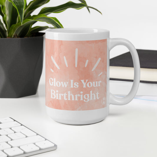 MoxieMart Glow Is Your Birthright soul mug — double-sided ceramic coffee cup with blush watercolor glow design