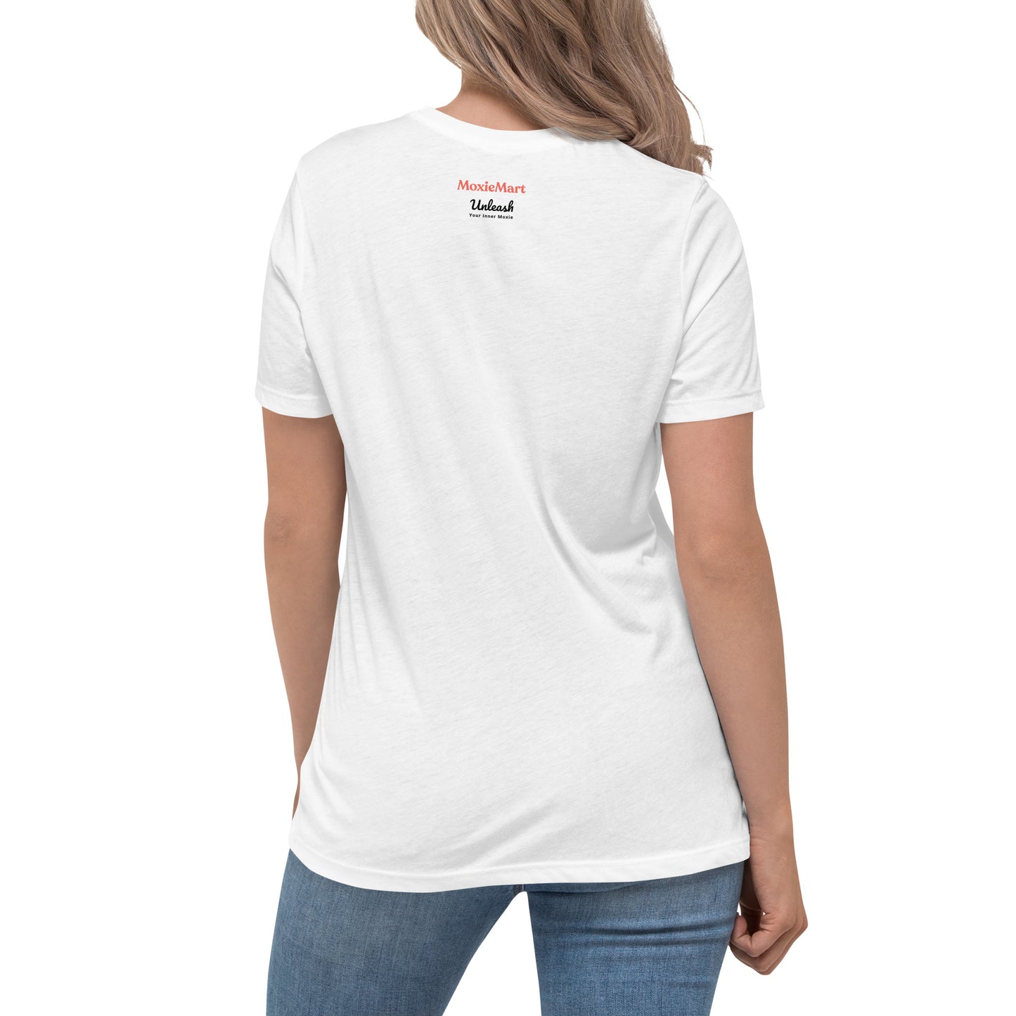 Back View: MoxieMart Unleash Your Inner Moxie logo printed on back neck of white tee