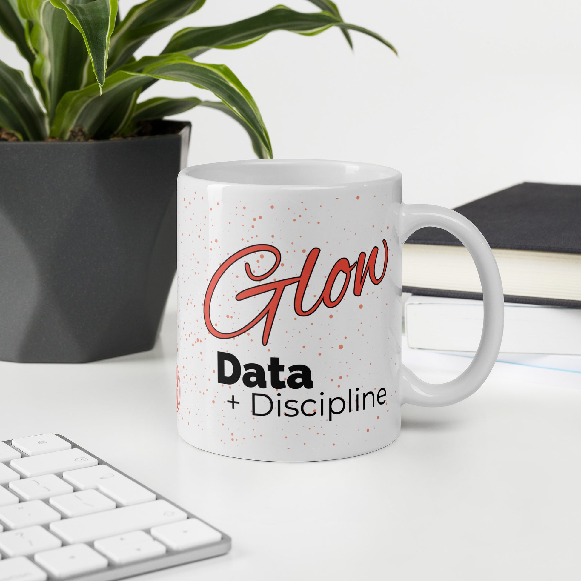 MoxieMart Glow Is Data + Discipline authority mug printed on both sides — ceramic coffee cup with bold navy text