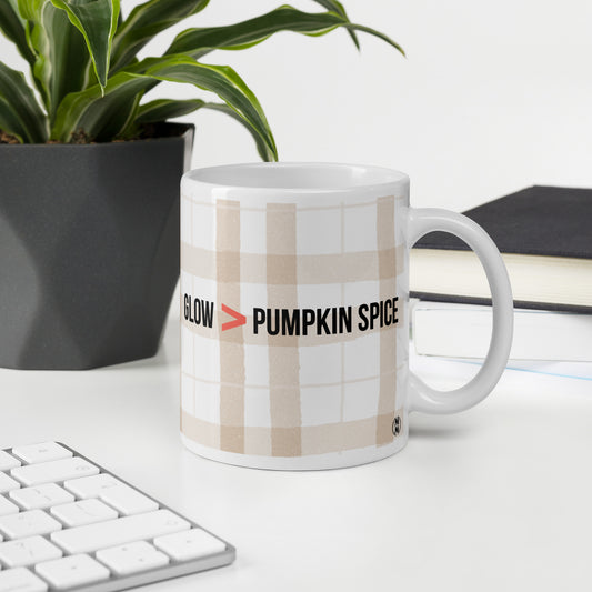 MoxieMart Glow greater than Pumpkin Spice sassy mug — double-sided ceramic fall coffee cup - 11oz