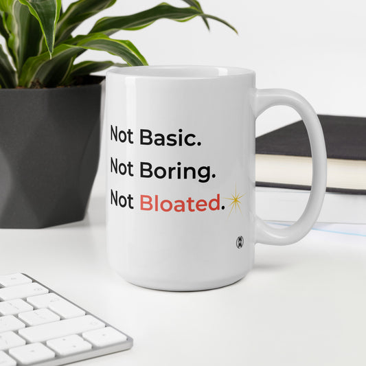 MoxieMart Not Basic Not Boring Not Bloated sassy mug — double-sided ceramic coffee cup with bold black and salmon text - 15oz